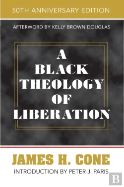 Bertrand.pt - A Black Theology Of Liberation