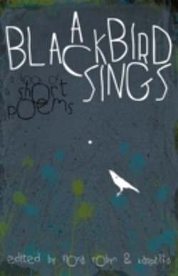 Bertrand.pt - A Blackbird Sings: A Book Of Short Poems