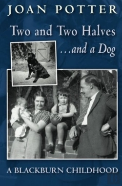 Bertrand.pt - A Blackburn Childhood 1940-58: Two And Two Halves - And A Dog