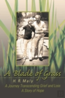 Bertrand.pt - A Blade Of Grass: A Journey Transcending Grief And Loss