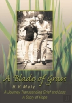 Bertrand.pt - A Blade Of Grass: A Journey Transcending Grief And Loss