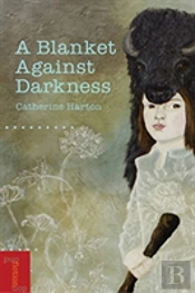 A Blanket Against Darkness