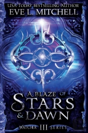 A Blaze Of Stars & Dawn
