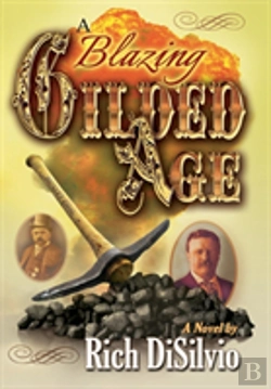 Bertrand.pt - A Blazing Gilded Age