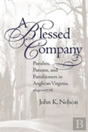 A Blessed Company