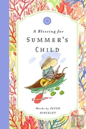 A Blessing For Summer'S Child