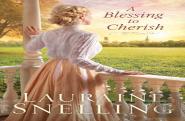 A Blessing To Cherish