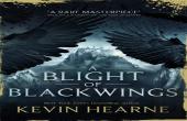 A Blight Of Blackwings