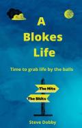 A Blokes Life