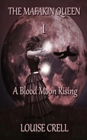 A Blood Moon Rising