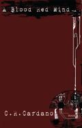 A Blood Red Mind