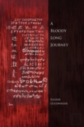 A Bloody Long Journey