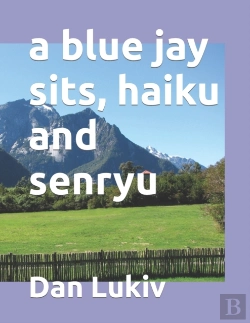 Bertrand.pt - A Blue Jay Sits, Haiku And Senryu
