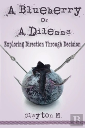 A Blueberry Of A Dilemma: Exploring Dire