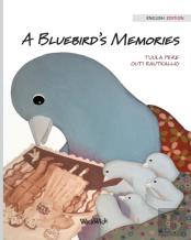 A Bluebird'S Memories