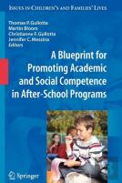A Blueprint For Promoting Academic And Social Competence In After-School Programs