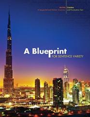 A Blueprint For Sentence Variety: A Sequential And Holistic Grammar And Punctuation Text