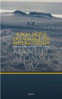 A Boa Nova do Amor e da Misericórdia