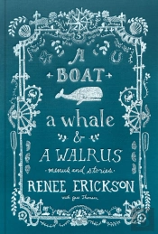A Boat, A Whale & A Walrus