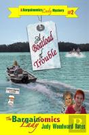 A Boatload Of Trouble