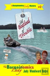 A Boatload Of Trouble