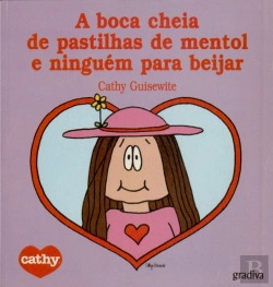 Bertrand.pt - A Boca Cheia de Pastilhas de Mentol e Ninguém para Beijar