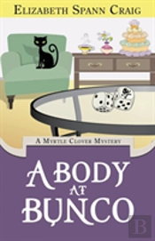A Body At Bunco
