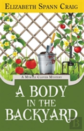 A Body In The Backyard