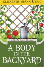 A Body In The Backyard