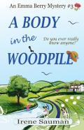 A Body In The Woodpile