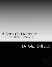 A Body Of Doctrianal Divinity Book 1