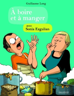 Bertrand.pt - À Boire Et À Manger Tome 4 : À Boire Et À Manger Avec Sonia Ezgulian