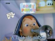 A Bola de Sabão 