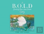 A B.O.L.D   Story