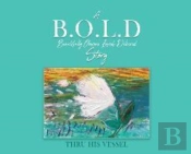 A B.O.L.D   Story