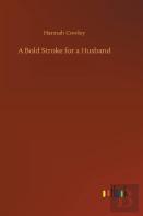 A Bold Stroke For A Husband