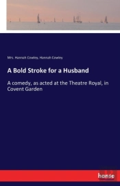 A Bold Stroke For A Husband