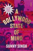 A Bollywood State Of Mind