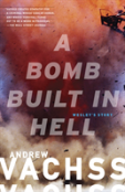A Bomb Built In Hell