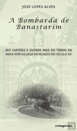 Bertrand.pt - A Bombarda de Banastarim