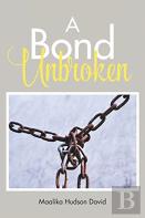 A Bond Unbroken