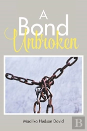 A Bond Unbroken