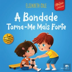 Bertrand.pt - A Bondade Torna-me Mais Forte