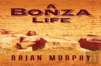 A Bonza Life
