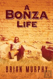 A Bonza Life