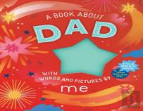 A Book About Dad With Words And Pictures By Me