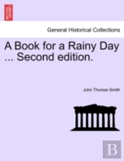 A Book For A Rainy Day ... Second Editio