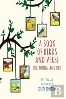 A Book Of Birds And Verse For Young And Old