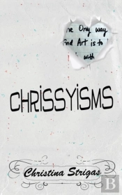 A Book Of Chrissyisms