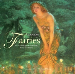 Bertrand.pt - A Book Of Fairies: An Anthology Of Paintings & Poetry